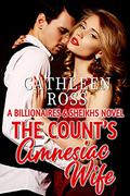 The Count's Amnesiac Wife by Cathleen Ross