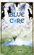 Blue Core: Book Three (Blue Core #3) by Inadvisably Compelled
