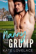 Nanny for the Grump by Kate Lovelace