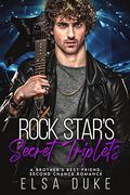 Rock Star's Secret Triplets by Elsa Duke