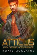Atticus (New Carnegie Androids #5) by Roxie McClaine