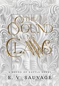 The Sound of Claws: light edition (A Sound of Battle - light edition #2) by E.V. Sauvage