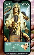 Matched to Griim: A SciFi Alien Monster Romance (Monster Match #4) by C.Y. Croc