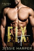 Fix It (Finally Falling #3) by Jessie Harper