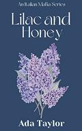 Lilac and Honey by Ada Taylor