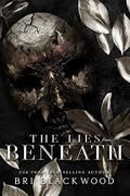 The Lies Beneath (The Westwick University Duet #1) by Bri Blackwood