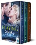 Playing Series: Books 1-3 by Olivia Sherwood