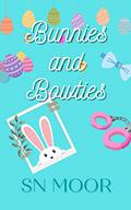 Bunnies & Bowties by S.N. Moor