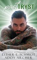 Past Tryst by Addy Archer
