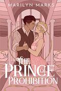 The Prince of Prohibition (Fae of the Roaring Age #1) by Marilyn Marks
