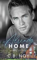 Already Home (Mountain Grove #3) by C.B. Noy