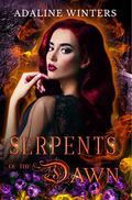 Serpents of the Dawn (Cora Roberts #3) by Adaline Winters