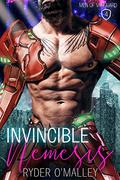 Invincible Nemesis: A Steamy Second Chance MM Superhero Romance (Heroes of Vanguard #4) by Ryder O'Malley