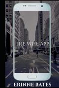 The Wife App by Erinne Bates