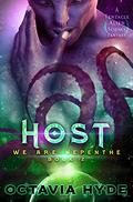 Host (We Are Nepenthe #2) by Octavia Hyde