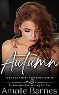Autumn: An Age Gap Father's Best Friend Romance (Free Your Best Fantasies #2) by Amie Barnes