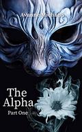 The Alpha Part One by Avanne Michaels