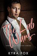 The Lab Wars by Kyra Fox