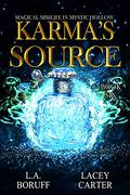 Karma's Source (Magical Midlife in Mystic Hollow #6) by L.A. Boruff