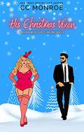 His Christmas Vixen by C.C. Monroe