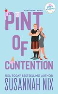 Pint of Contention (King Family #3) by Susannah Nix