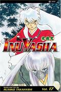 InuYasha, Vol. 17: A Savage Cut by Rumiko Takahashi