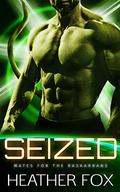 Seized by Heather Fox