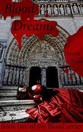 Blood Dreams (The Blood Series #2) by Donna Flynn