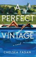 A Perfect Vintage by Chelsea Fagan