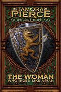 The Woman Who Rides Like a Man by Tamora Pierce