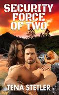 Security Force of Two (Mountain Town Mysteries #1) by Tena Stetler