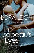 In Isabeau's Eyes (Kentucky Nights #1) by Lora Leigh