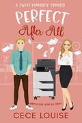 Perfect After All (Happily Ever After All #2) by Cece Louise