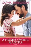 A Homecoming Mantra (The Sood Family #4) by Sapna Srinivasan