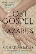 The Lost Gospel of Lazarus by Richard Zimler