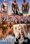 My Fall Men: A military Reverse Harem Romance (Cities Of Heat #10) by Kelly Crave