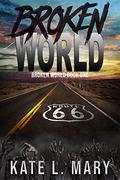 Broken World by Kate L. Mary