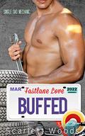 Buffed (Fastlane Love #3) by Scarlett Woods