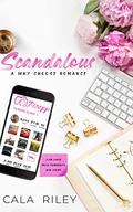 Scandalous by Cala Riley
