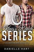 King's Ranch Series- Collection 1: Books 1-3 by Danielle Hart