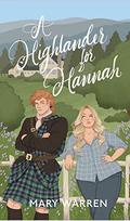 A Highlander for Hannah by Mary Warren