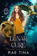 Lunar Cure (Mirror Mirror #3) by Rae Tina
