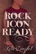 Rock Icon Ready (Smidge #3) by Kella Campbell