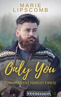 Only You by Marie Lipscomb