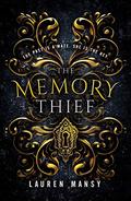 The Memory Thief by Lauren Mansy