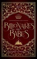 Billionaires And Babes Edition by Tate James, Cassie James