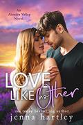 Love Like No Other by Jenna Hartley