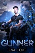 Gunner: A Bear Shifter Biker Romance (The Blood Brotherhood #4) by Eva Kent