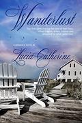 Wanderlust by Lucia Catherine