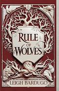 Rule of Wolves (King of Scars #2) by Leigh Bardugo
